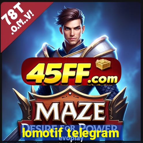 lomotif telegram